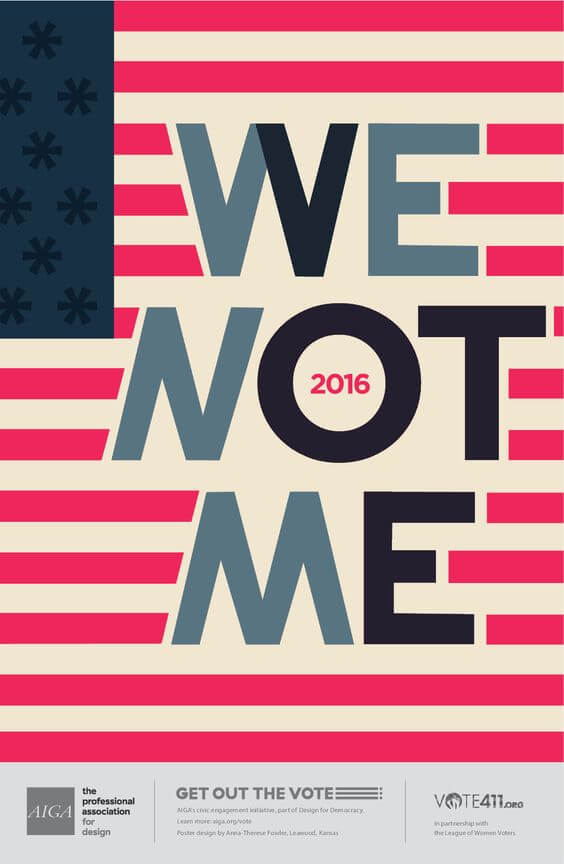 AIGA, We Not Me by Anna-Therese Fowler, AIGA Get Out the Vote Initiative.