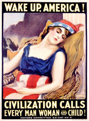 Wake Up, America! Civilization Calls Every Man Woman and Child! Poster by James Montgomery Flagg, 1917.